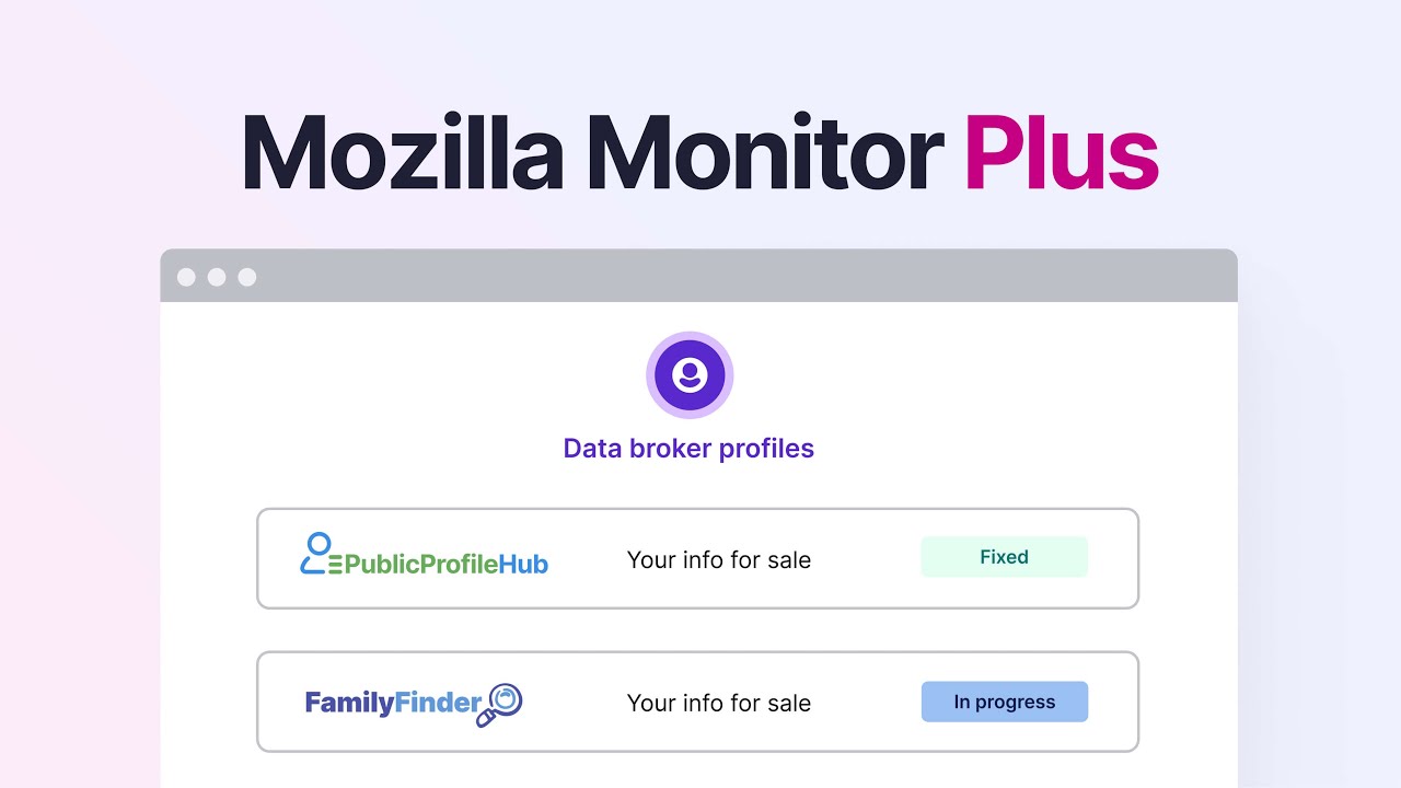 Take back your privacy with Mozilla Monitor Plus