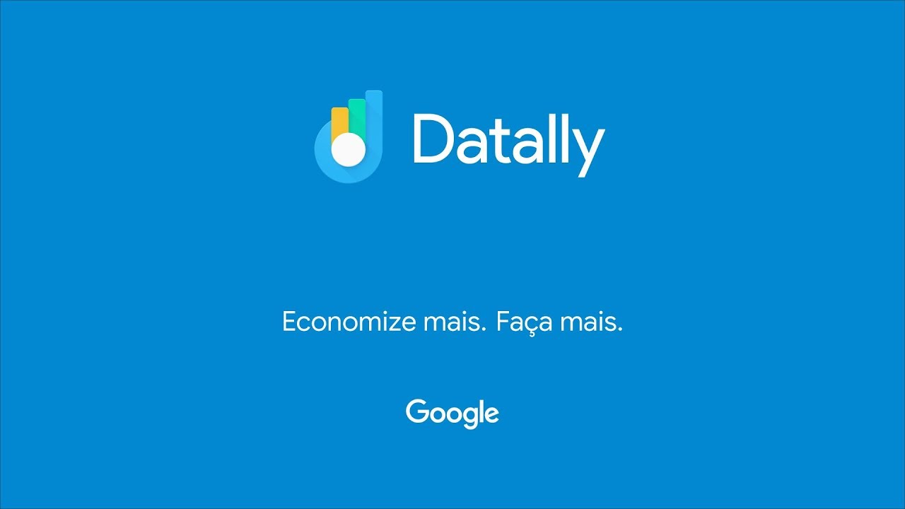 Datally: Um aplicativo do Google para você economizar dados móveis.