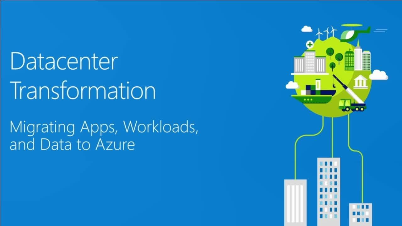 Migrating your applications, data, and workloads to Microsoft Azure - BRK2233