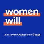 Imagem relacionada a Women Will - o Google irá realizar em São Paulo mais uma edição do evento