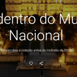 Imagem relacionada a Museu Nacional renasce no Google Arts & Culture