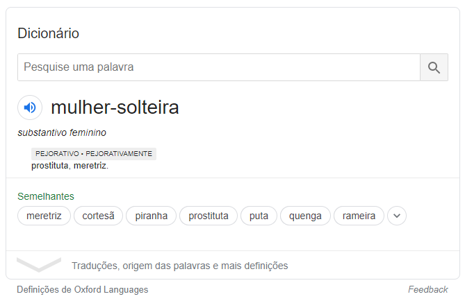Imagem relacionada a Definição de mulher solteira no Google expõe significado pejorativo