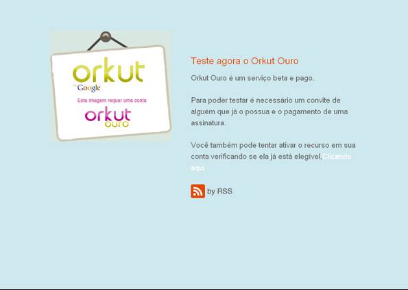 Imagem relacionada a Google ameaça processar o criador do 'Orkut Ouro'