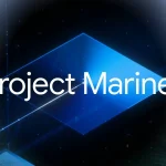 Imagem relacionada a Google lança Project Mariner: sua IA que navega por sites e realiza tarefas por você