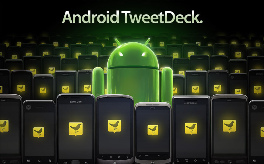 TweetDeck for Android Imagem relacionada a TweetDeck for Android disponível na Android Market